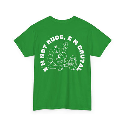 I´m not RUDE - Irish Green