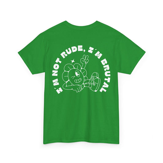 I´m not RUDE - Irish Green