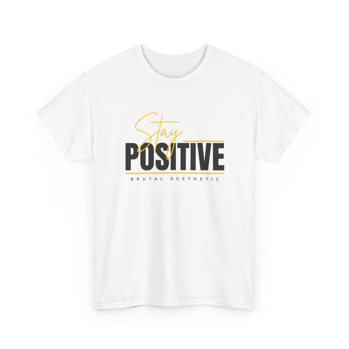 Stay Positive - White